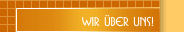 Wir über uns!
